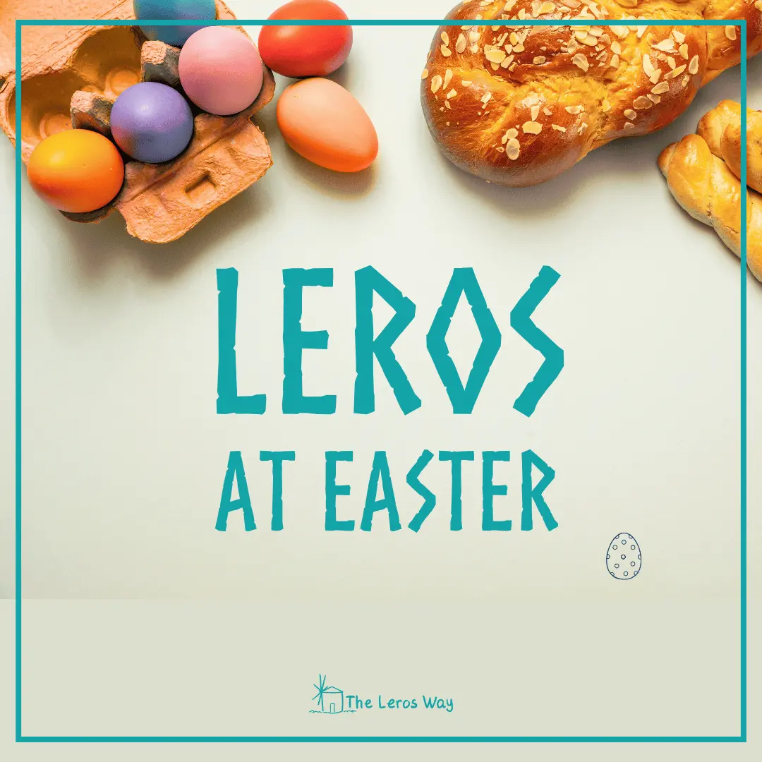 Leros at Easter
